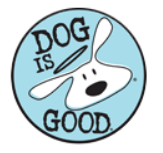 Dog is Good Dog is Good